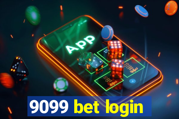 9099 bet login